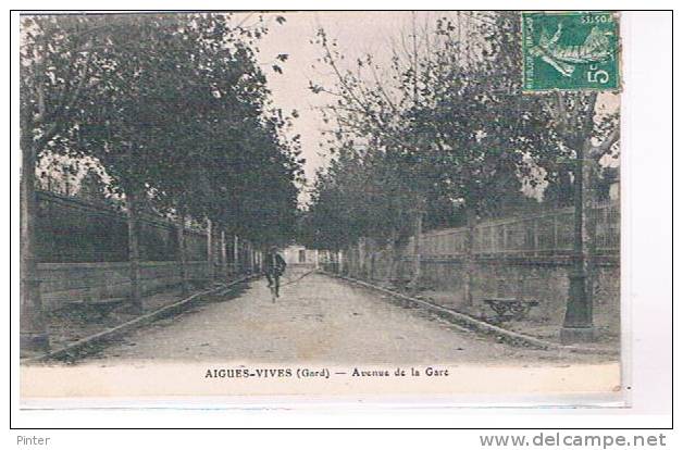 AIGUES VIVES - Avenue De La Gare - Aigues-Vives