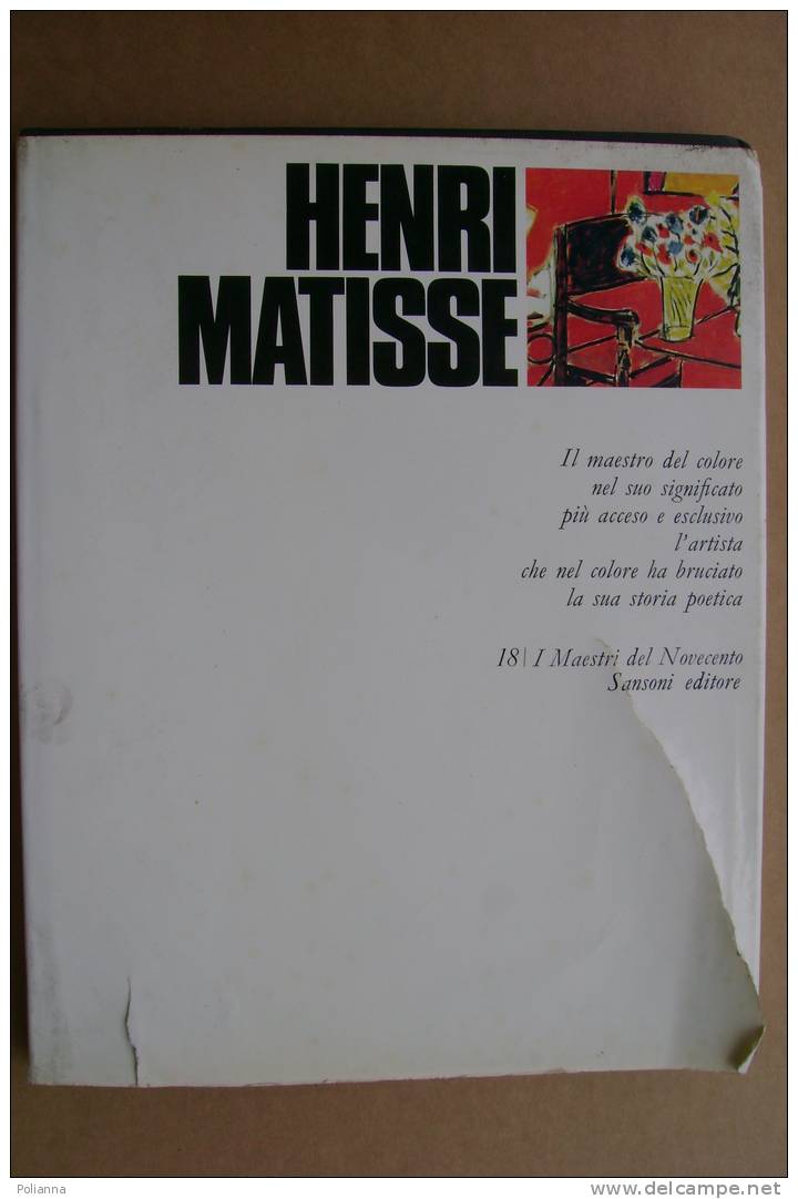 PDY/33 Maestri Del Novecento : S.Orienti HENRI MATISSE - PITTURA FAUVE Sansoni 1971 - Arte, Antigüedades