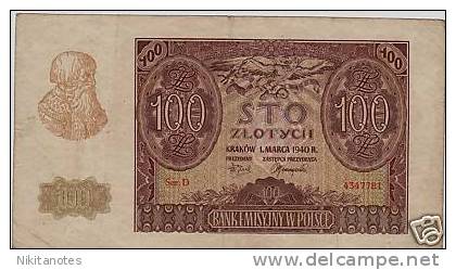 POLAND NOTE 100 ZLOTYCH 1940  See Scan - Poland