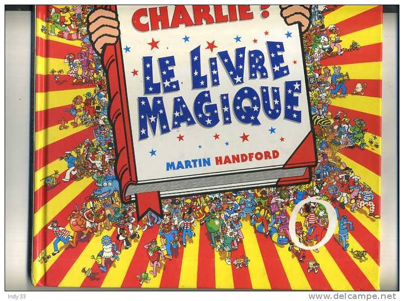 - OU EST CHARLIE ? LE LIVRE MAGIQUE . GRÜND 1997 - Charly