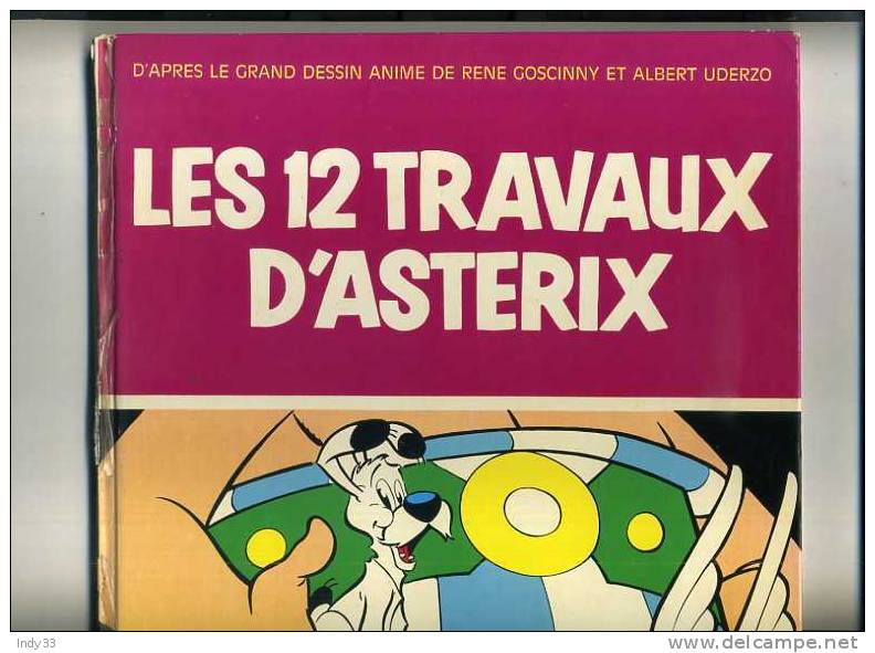 - ASTERIX . LES 12 TRAVAUX D'ASTERIX  . DARGAUD 1976 - Astérix