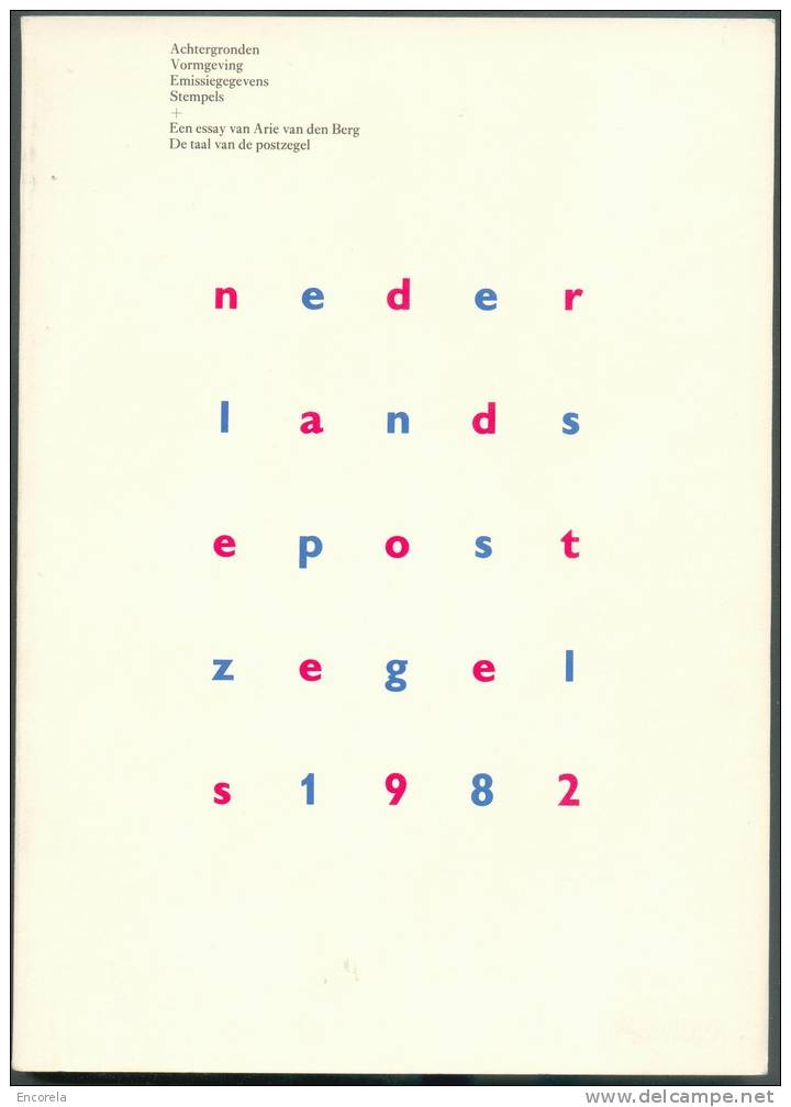 Nederlandse Postzegels, Arie Van Den Berg, 1982, PTT , ´s Gravenhague, 92 Pp.  Etat Neuf/Nieuw - 6908 - Autres & Non Classés