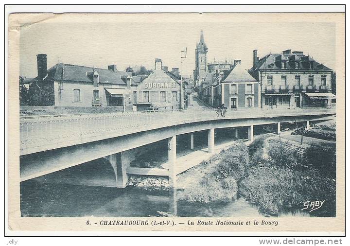 CHATEAUBOURG ( I-&V ) - La Route Nationale Et Le Bourg - Autres & Non Classés