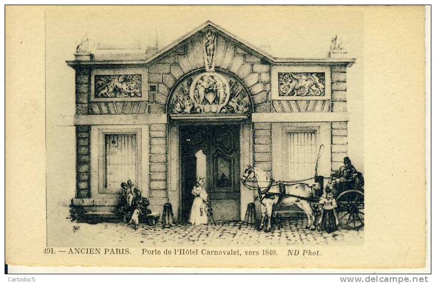 Ancien Paris  Porte De L'Hôtel Carnavalet Vers 1840     Cpa - Konvolute, Lots, Sammlungen