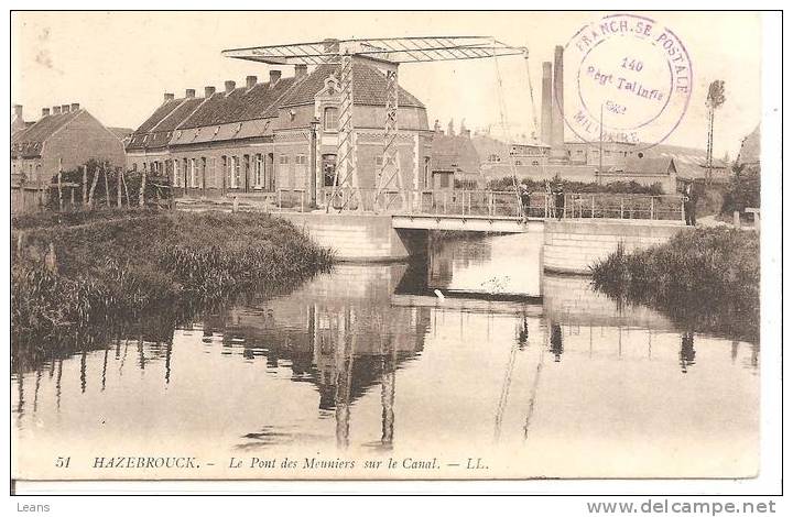 HAZEBROUCK  Le Pont Des Meuniers Sur Le Canal  LL  51  Franchise Postale Militaire - Hazebrouck