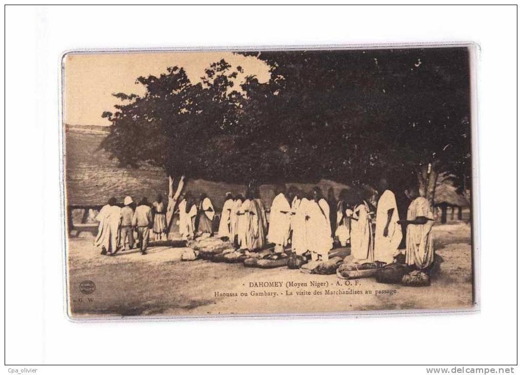 DAHOMEY Types, Hassoua Ou Gambary, Visite Des Marchandises, Moyen Niger, Etude Ethnique, Ed IRN GW, AOF, 192? - Dahomey