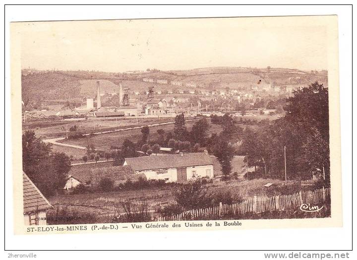 CPA - 63 -  SAINT ELOY Les MINES - Vue Générale Des Usine Sur La Bouble - Saint Eloy Les Mines