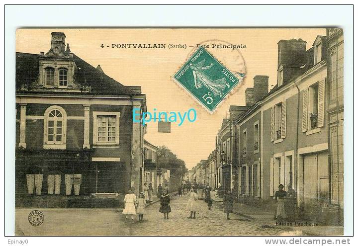 B - 72 - PONTVALLAIN - Rue Principale - édition Panchevre  - N° 3 - Pontvallain