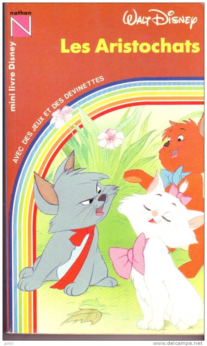 Walt Disney - Les Aristochats (Mini Livre Disney) Avec Des Jeux Et Devinettes, Nathan, 1986 - Autres & Non Classés