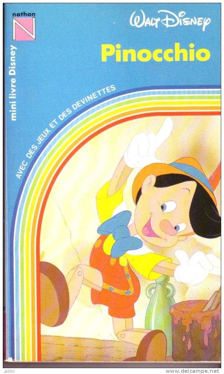 Walt Disney - Pinocchio (Mini Livre Disney) Avec Des Jeux Et Devinettes, Nathan, 1985 - Autres & Non Classés
