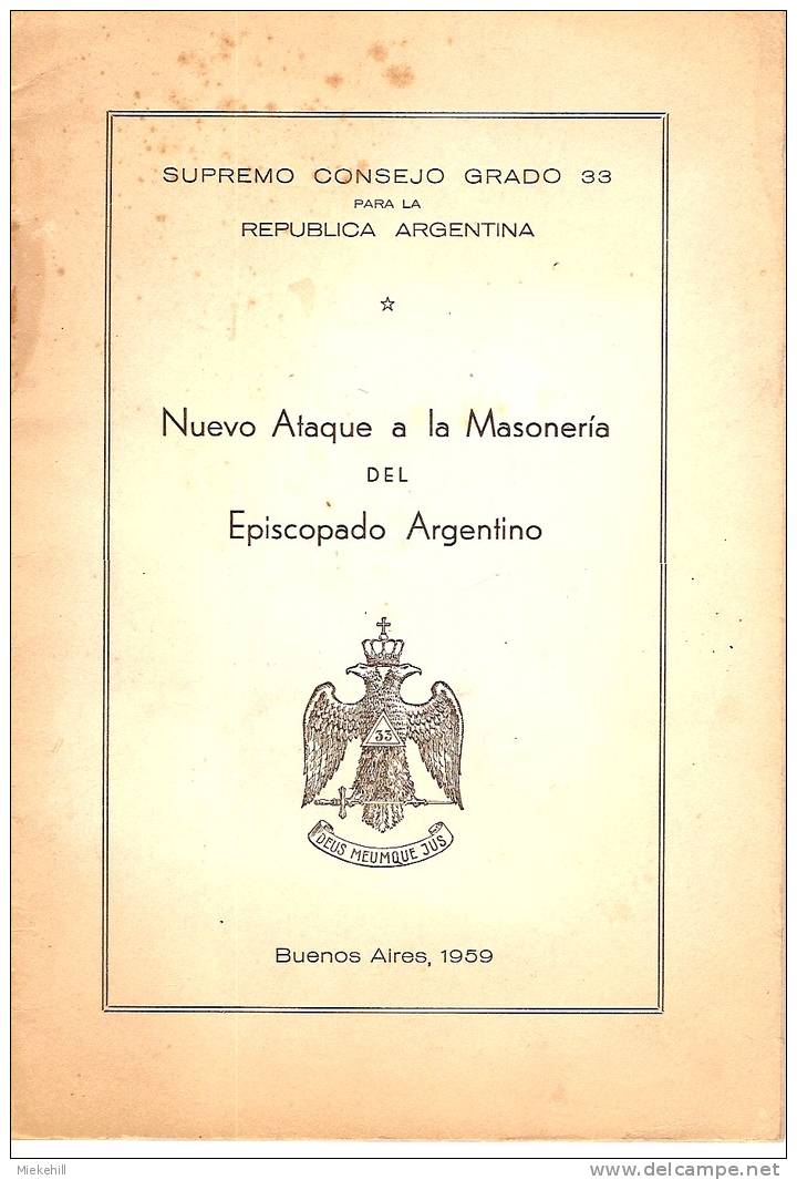 FRANC-MACONNERIE-NUEVO ATAQUE A LA MASONERIA DEL EPISCOPADO ARGENTINO-masonic-Buenos-Aires - Andere & Zonder Classificatie