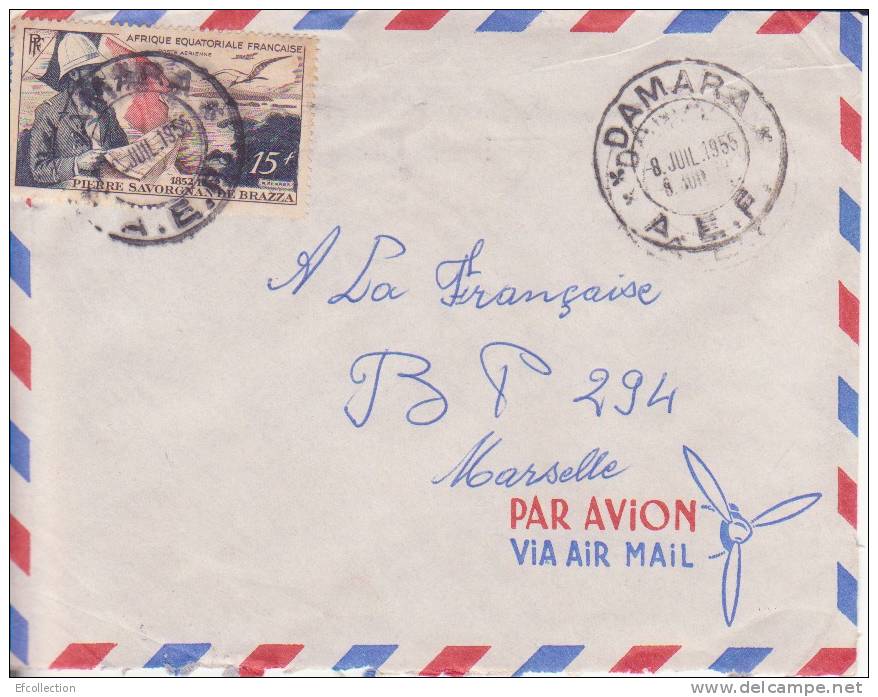 Afrique,A.E.F,République Centrafricaine,Damara Le 8/07/1955 > France,lettre Par Avion,Colonies,rare - Altri & Non Classificati