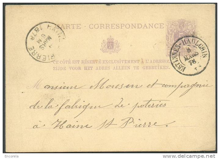 EP Carte 5 Centimes Lilas, Obl. Dc ESTINNES-HAULCHIN 8 Mars 1878 Vers Haine-Saint-Pierre . N. 1800 - TB Frappe - 6936 - Postcards 1871-1909