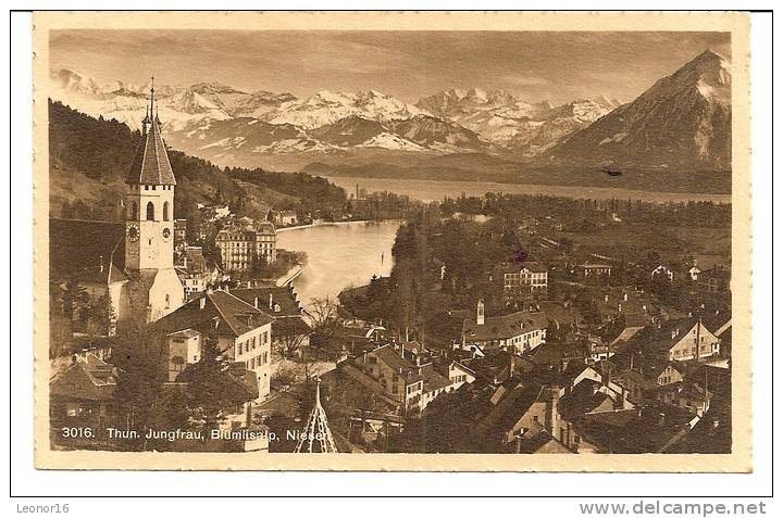 THUN (THOUNE) -   ** JUNGFRAU - BLÜMLISALP - NIESEN  **     -   Editeur : WEHRLI Aus ZÜRICH   N°3016 - Thun