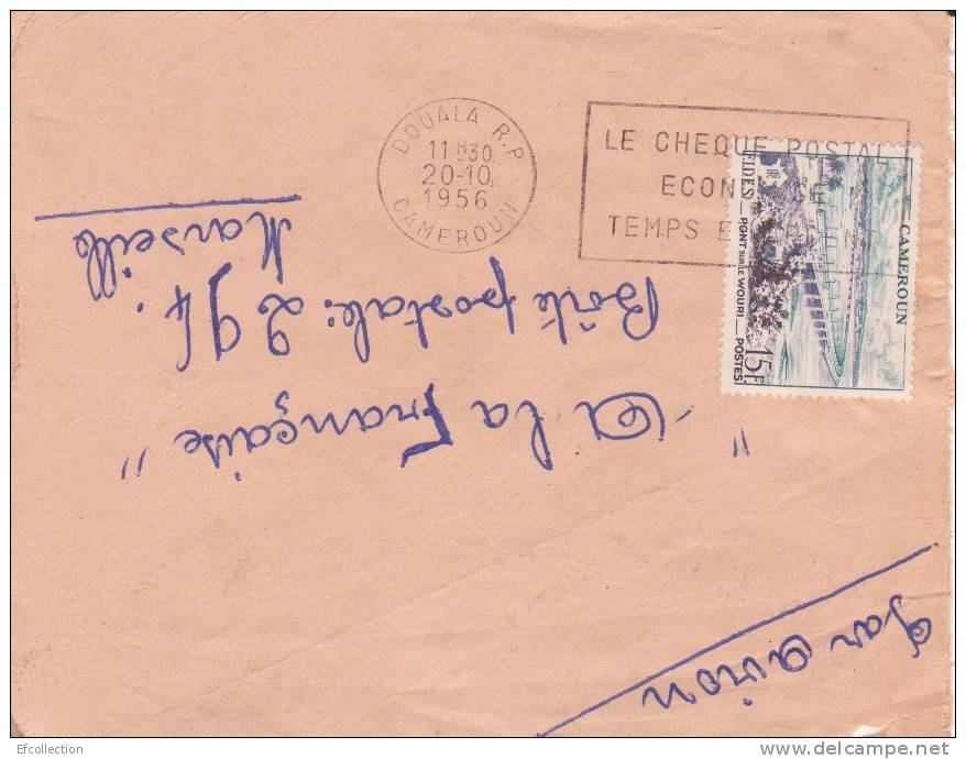 Afrique,Cameroun,Wouri,Do     Uala,le  20/10/1956 > France,lettre,colonies,le   Chéque Postal économisé Temps & Argent,r - Lettres & Documents