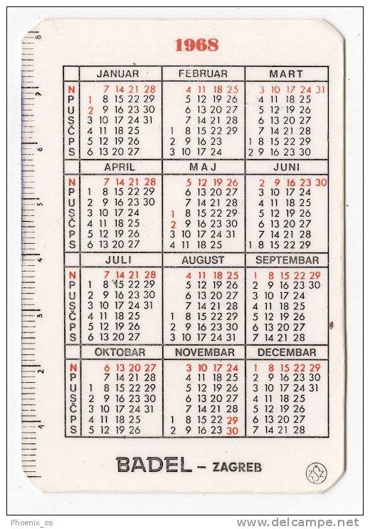 CALENDARS - Beverage Factory BADEL, Brandy,Zagreb, Croatia, 1968. - Petit Format : 1961-70