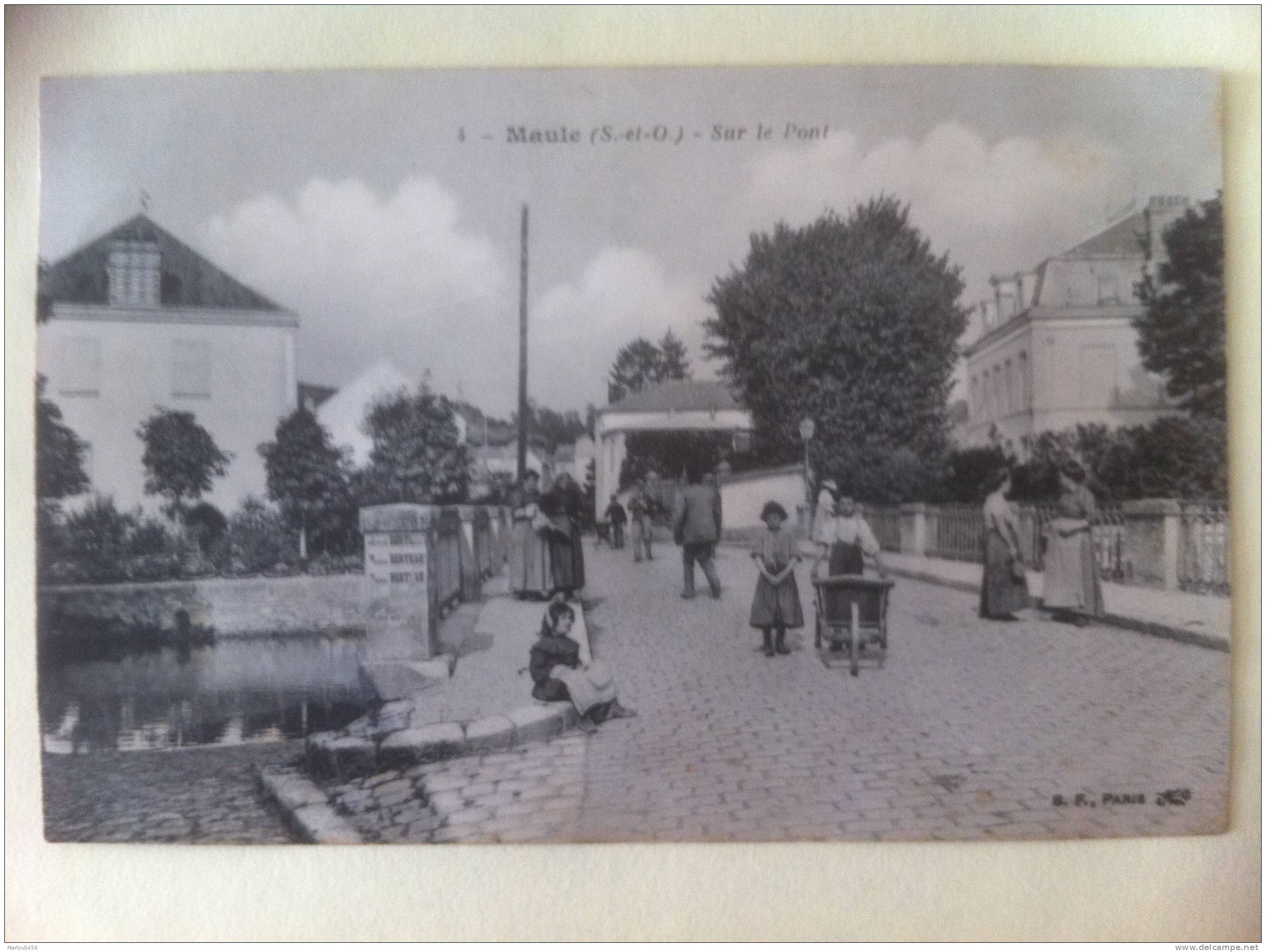 MAULE . Sur Le Pont - Maule