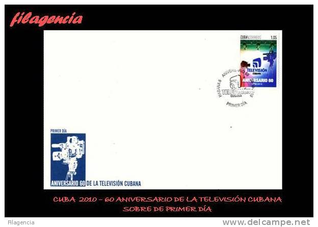 AMERICA. CUBA SPD-FDC. 2010 60 ANIVERSARIO DE LA TELEVISIÓN CUBANA - FDC