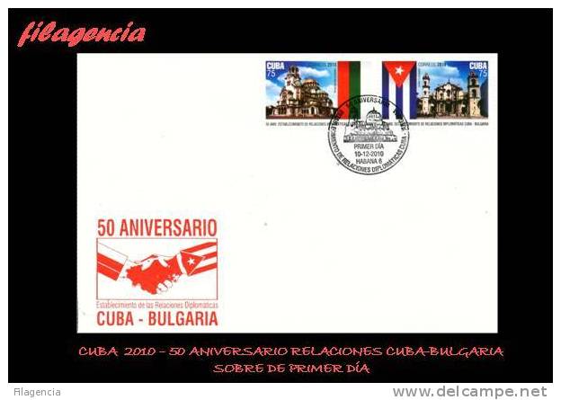 AMERICA. CUBA SPD-FDC. 2010 50 ANIVERSARIO DE LAS RELACIONES CUBA-BULGARIA - FDC