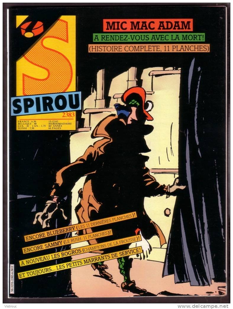 SPIROU N° 2383 - Année 1983 - Couverture "MIC MAC ADAM" De Benn Et Desberg. - Spirou Magazine