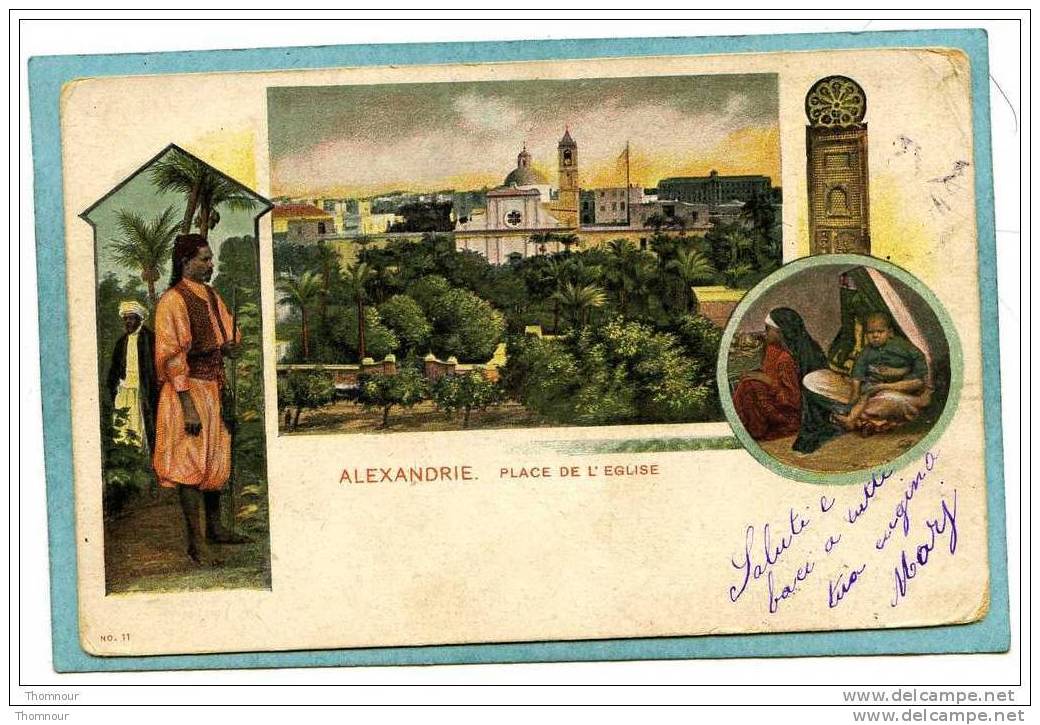 ALEXANDRIE  -  Place  De  L´ Eglise - 1906 - CARTE PRECURSEUR  - - Alejandría