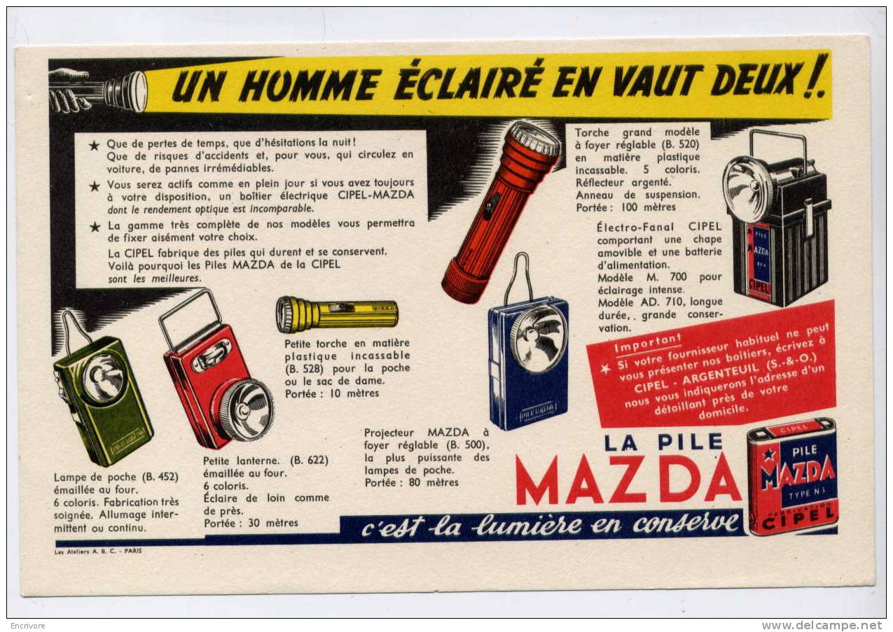 Buvard Piles MAZDA Un Homme Eclaire En Vaut Deux Lampe Torche - Piles De La CIPEL - Batterien