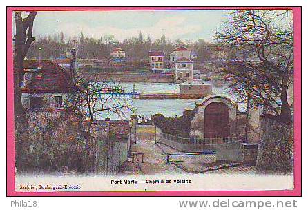 PORT MARLY CHEMIN DES VOISINS  CP COULEUR CIRCULE 6 - 7 - 1906 - Andere & Zonder Classificatie