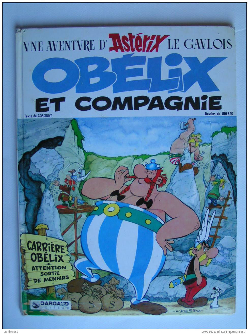 AVENTURES D' ASTERIX LE GAULOIS - OBELIX ET COMPAGNIE 1980 UDERZO Texte De GOSCINNY - Asterix