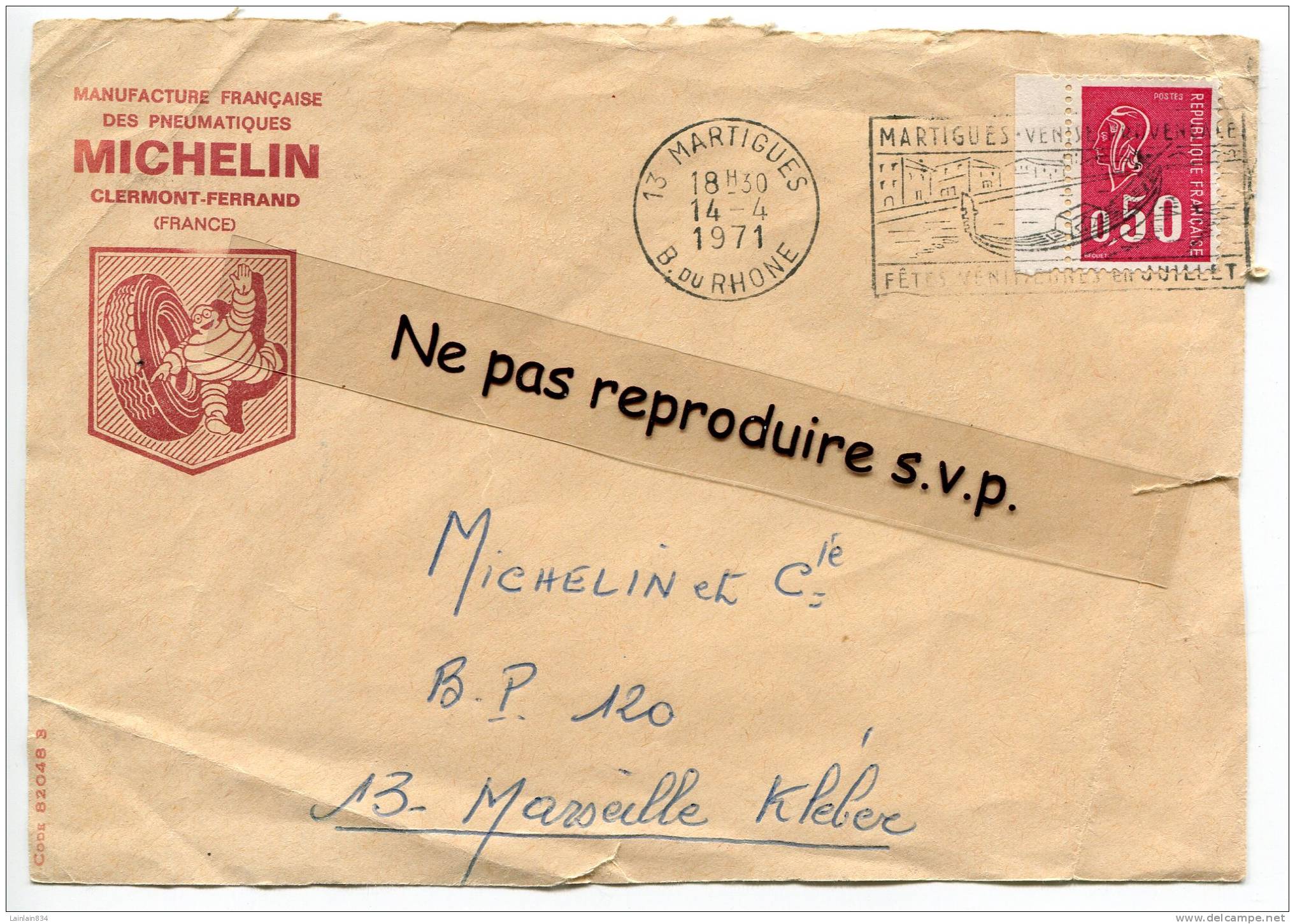 - Devant De Lettre, Cover, Pub, Pneumatique MICHELIN, Clermont-Ferrand, Cachet Et Flamme Martigues, 1971. - Werbung