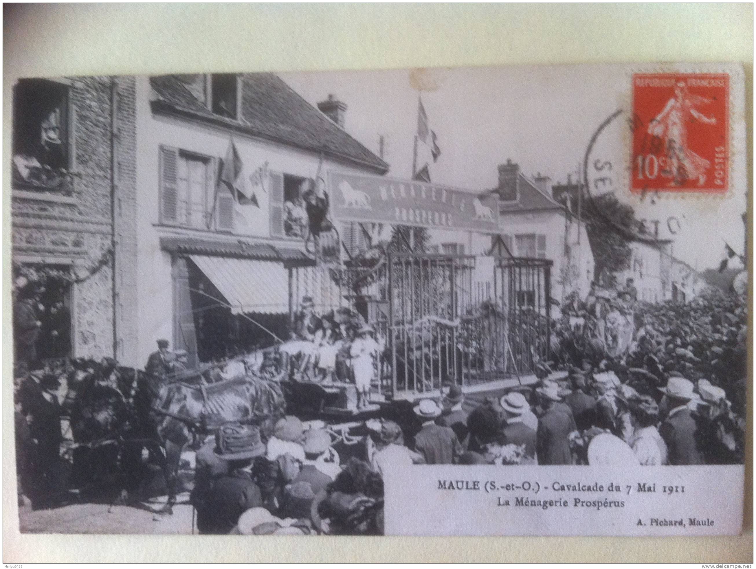 MAULE. (S Et O) Cavalcade Du 7mai 1911. La Ménagerie Prospérus - Maule