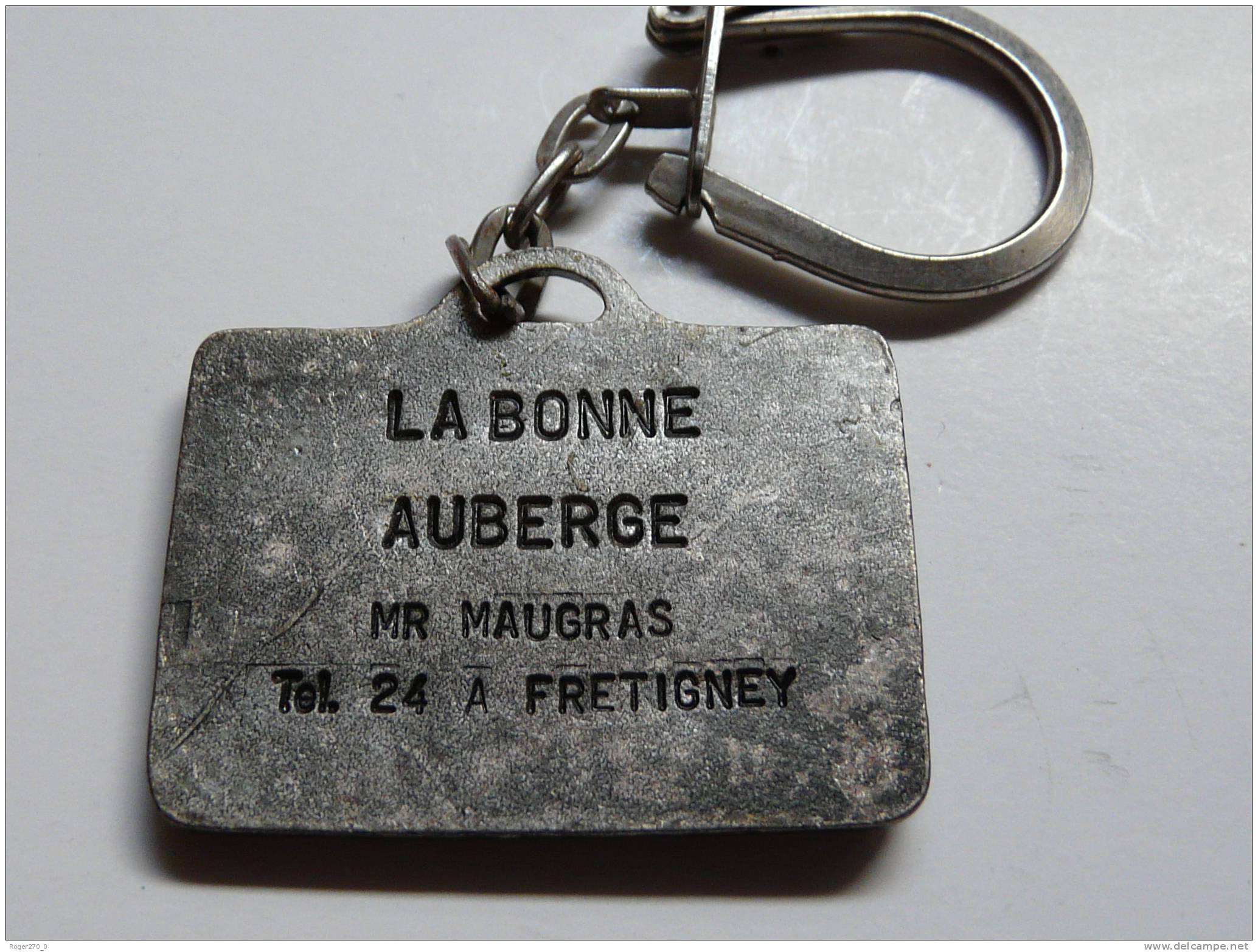 Porte Clefs , La Bonne Auberge , Mr Maugras , Frétigney - Porte-clefs