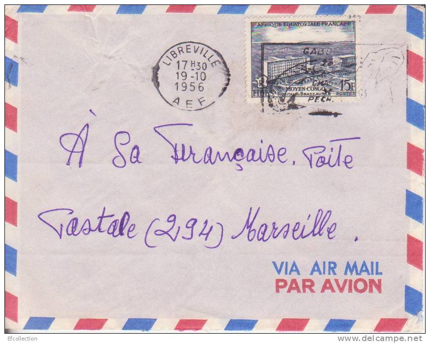 MARCOPHILIE - LIBREVILLE - GABON - 1956 - COLONIES - A.E.F - N°234 - AVION - LETTRE - Other & Unclassified