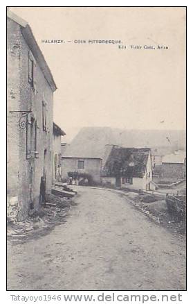 Halanzy  Coin Pittoresque    Victor Caen   Voyagé En 1911 - Aubange