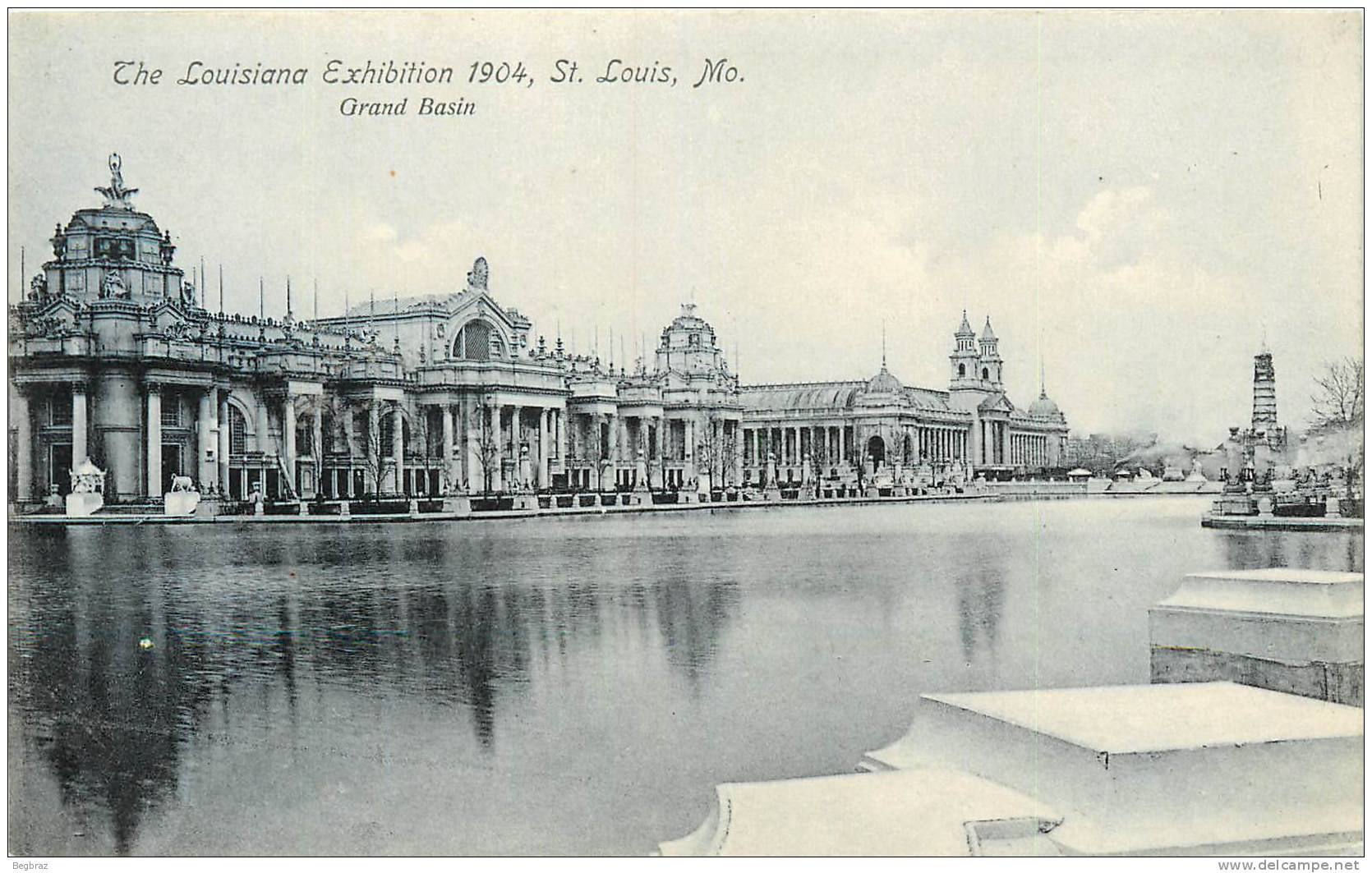 ST LOUIS       THE LOUISIANA EXIBITION   1904  GRAND BASIN - St Louis – Missouri