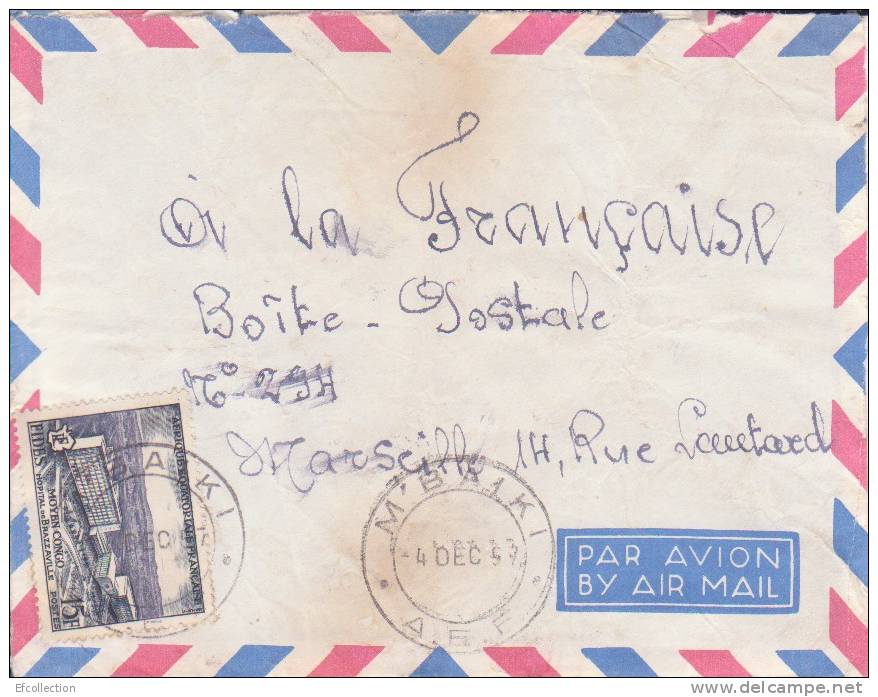 A.E.F,Oubangui Chari,Mbaiki Le 04/12/1957 > France,lettre,Colonies - Other & Unclassified