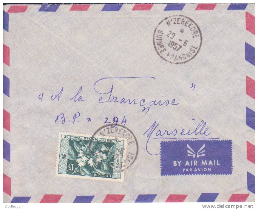 Nzérékoré Guinée Forestière Guinéa Afrique Colonie Française Lettre Par Avion Pour Marseille Marcophilie - Briefe U. Dokumente