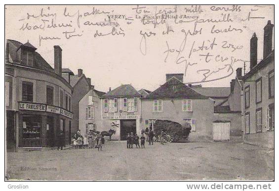 VERZY LA PLACE ET L'HOTEL D'ANVERS  1916 (ATTELAGE CHEVAUX PP ET ANIMATION) - Verzy