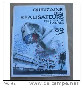 Festival International , Cannes 1989  : Quinzaine Des Réalisateurs, Progamme Officel - Zeitschriften