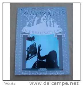 Festival International , Cannes 1991 : Quinzaine Des Réalisateurs, Progamme Officel - Zeitschriften