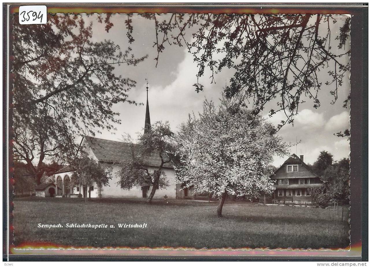 GRÖSSE 10x15 - SEMPACH - SCHLACHTKAPELLE -  TB - Sempach