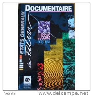 Etats Généraux Du Documentaire, Lussas 1991  : Programme Officiel - Zeitschriften