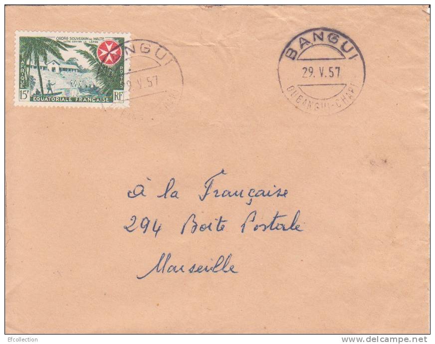 AEF,Oubangui,Bangui  Le 29/05/1957 > France,colonies,lettre,or Dre Souverain De Malte Et Lutte Contre La Lèpre,15f N°237 - Altri & Non Classificati