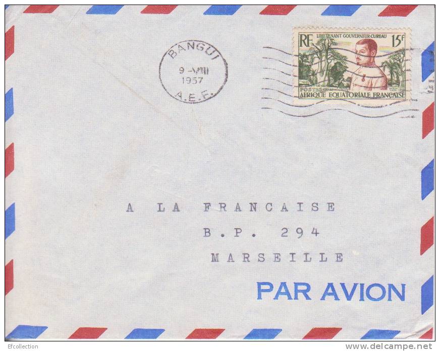 AEF,Oubangui,Bangui Le 09/08/1957 > France,colonies,lettre,li Eutenant Gouverneur Cureau,15f N°230 - Otros & Sin Clasificación