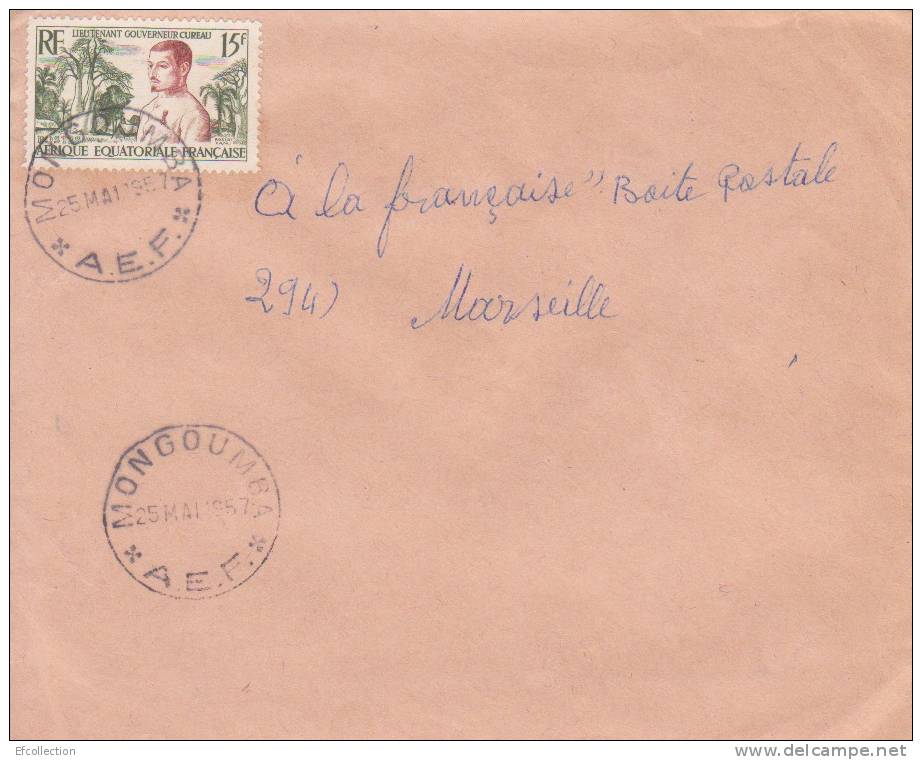 AEF,Oubangui,Mongoumba Le 25/05/1957 > France,colonies,lettre,li Eutenant Gouverneur Cureau,15f N°230 - Andere & Zonder Classificatie