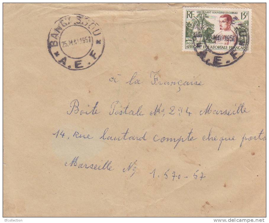 AEF,Oubangui,Bangassou Le 25/05/1957 > France,colonies,lettre,li Eutenant Gouverneur Cureau,15f N°230 - Autres & Non Classés