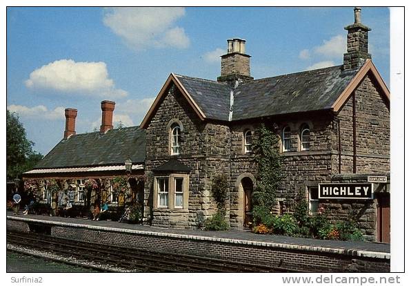 SEVERN VALLEY RAILWAY - HIGHLEY STATION - Other & Unclassified