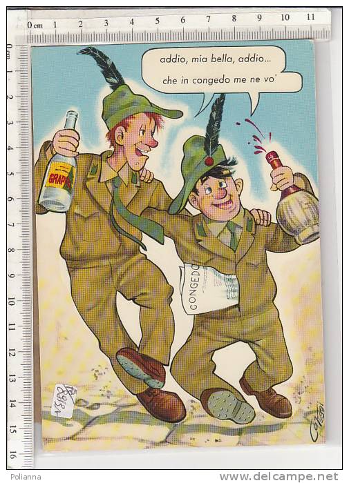 PO8913A# Illustrata - HUMOR - MILITARI ALPINI - UBRIACHI - VINO - GRAPPA  No VG - Humour