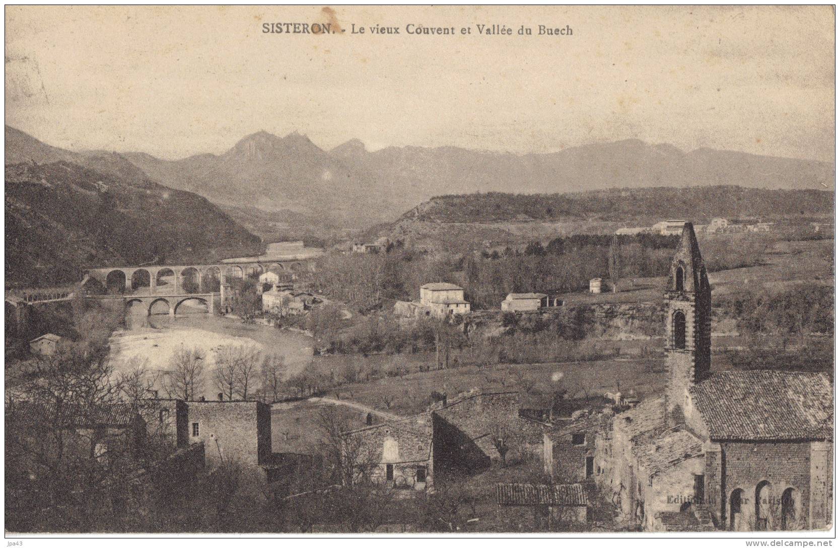 04 SISTERON  Le Vieux Couvent Et Vallee De Buech - Sisteron