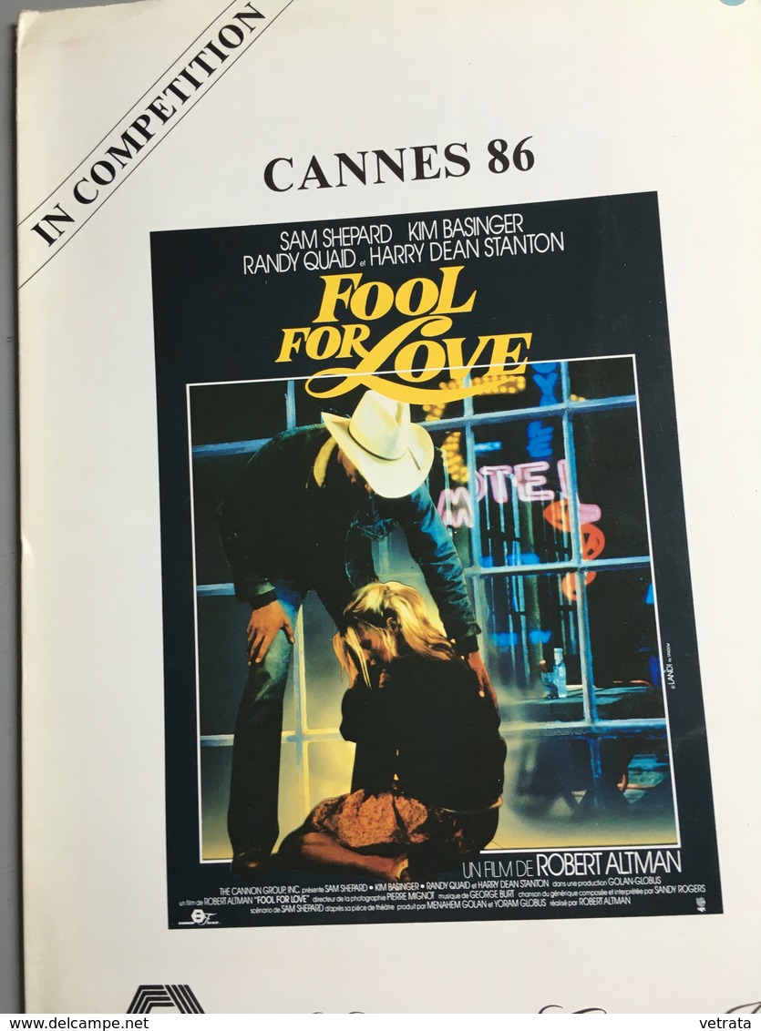 Fool For Love, Robert Altaman : Dossier De Presse : Cannes 1986, Sélection Officielle (18 Pages En Anglais Avec Une Phot - Otros & Sin Clasificación