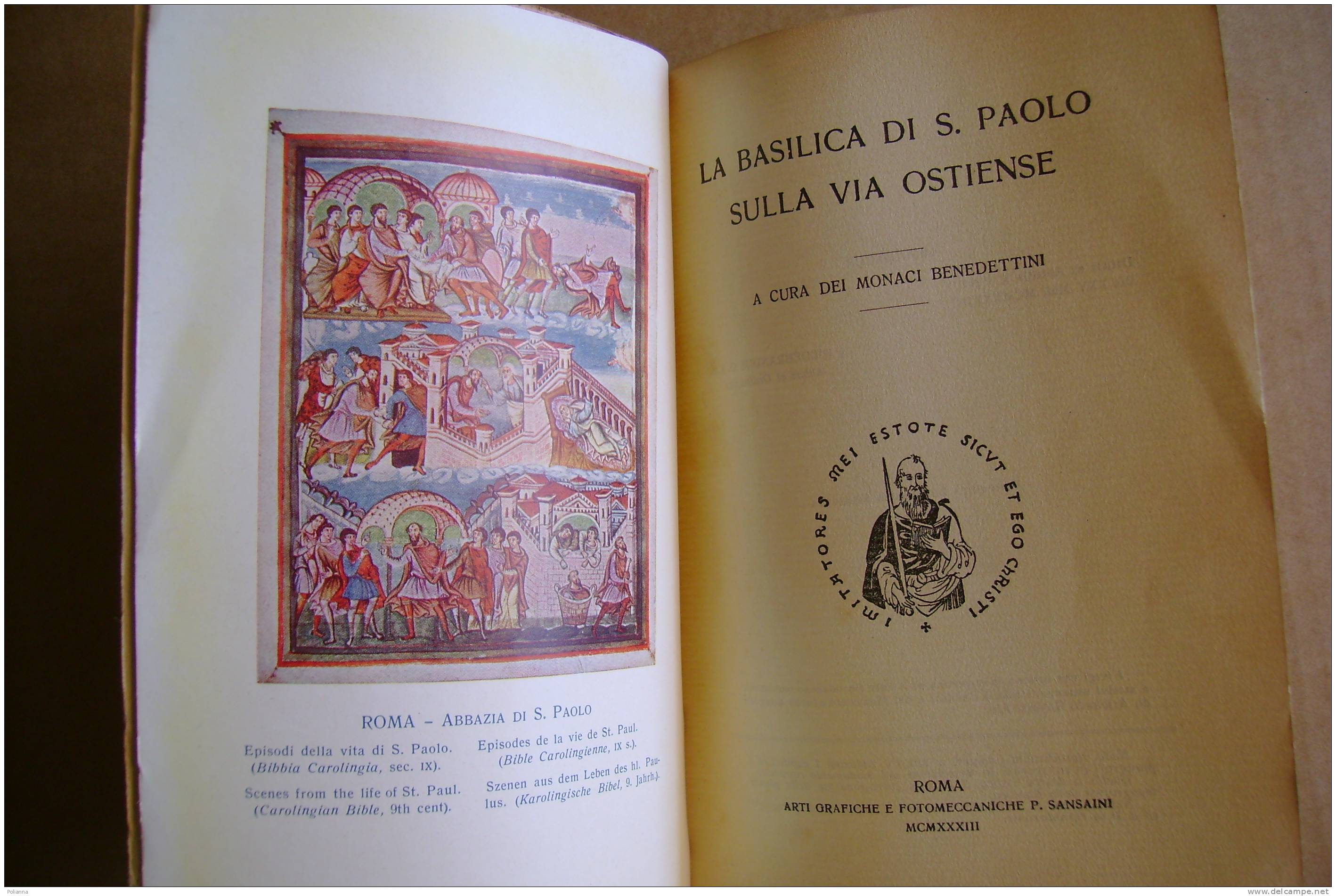 PDZ/10 LA BASILICA DI S.PAOLO SULLA VIA OSTIENSE A Cura Dei Monaci Benedettini Sansaini 1933 - Arte, Architettura